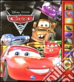 Cars 2. Libro sonoro. Ediz. illustrata libro