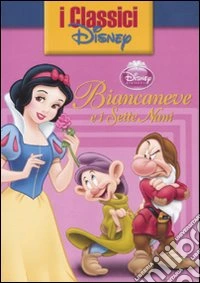 Biancaneve e i sette nanni libro