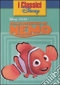 Alla ricerca di Nemo libro