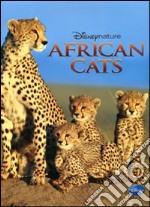 African cats. Disney nature. Ediz. illustrata libro