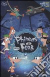 Phineas e Ferb nella seconda dimensione. Con adesivi libro