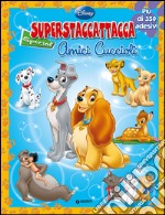 Superstaccattacca special Lilli. Con adesivi. Ediz. illustrata libro