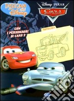 Cars 2. Disegna con Disney libro