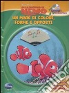 Alla ricerca di Nemo. Un mare di colori, forme e opposti. Tesori da ascoltare. Ediz. illustrata. Con CD Audio libro