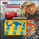 Cars 2. La squadra di Cricketto. Ediz. illustrata. Con gadget libro