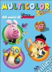 Gli amici di Disney Junior. Multicolor special. Ediz. illustrata libro