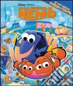 Alla ricerca di Nemo. Il mio primo Cerca & trova. Ediz. illustrata libro