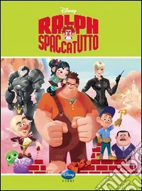 Ralph spaccatutto libro