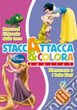 Biancaneve-Rapunzel. Staccattacca e colora special. Con adesivi. Ediz. illustrata libro