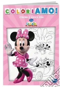 Minnie. Coloriamo! Ediz. illustrata libro