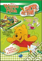 Winnie the Pooh. Superattivi. Con adesivi. Ediz. illustrata libro