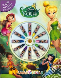 Fairies. Libro pastello. Ediz. illustrata. Con gadget libro