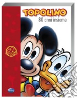 Topolino. 80 anni insieme libro