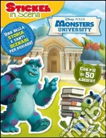 Monsters University. Sticker in scena. Ediz. illustrata libro