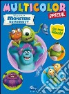 Monsters University. Multicolor special. Ediz. illustrata libro