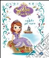 Il castello sul mare. Sofia la principessa. Ediz. illustrata libro