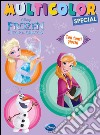 Frozen il regno di ghiaccio. Multicolor special. Ediz. illustrata libro