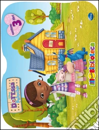 Piccola biblioteca. Dott.ssa Peluche. Ediz. illustrata libro