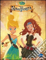 Trilli e la nave pirata. Ediz. illustrata libro