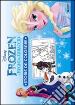 Frozen. Il regno di ghiaccio. Storie da colorare. Ediz. illustrata libro