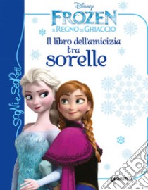 Frozen. Il regno di ghiaccio. Ediz. illustrata - Libro Disney Libri 2014, I  classici Disney