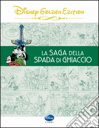La saga della spada di ghiaccio libro