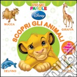 Scopri gli animali. Prime parole. Ediz. illustrata libro