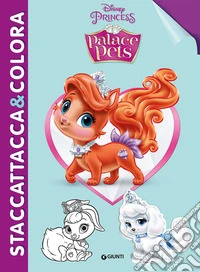 Palace pets. Disney princess. Con adesivi. Ediz. illustrata libro