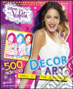 Decor Art. Crea il tuo concerto. Violetta. 500 adesivi libro