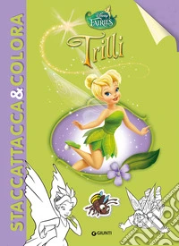 Trilli. Con adesivi libro