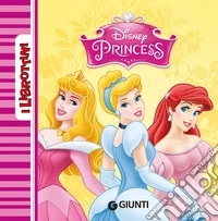 Principesse. Ediz. illustrata libro