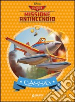 Planes 2. Missione antincendio libro