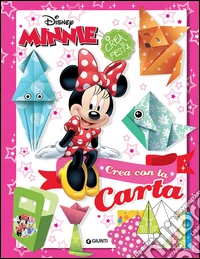 Minnie. Crea con la carta