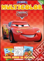 Il mondo di Cars. Il nuovo multicolor libro