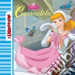 Cenerentola. Ediz. illustrata libro