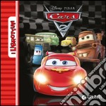 Cars 2. Ediz. illustrata libro