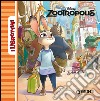 Zootropolis. Ediz. illustrata libro