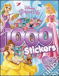 Principesse. 1000 stickers. Con adesivi. Ediz. illustrata libro