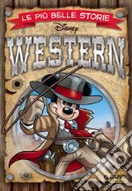 Le più belle storie western libro