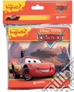 Cars. Il libro bagnetto libro