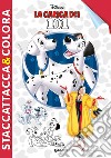 La carica dei 101. Staccattacca e colora. Con adesivi. Ediz. illustrata libro