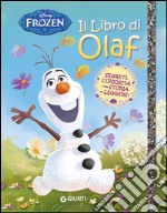 Il libro di Olaf. Frozen libro