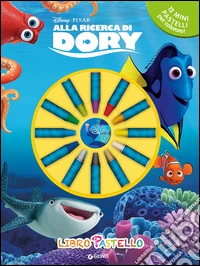 Alla ricerca di Dory. Libro pastello. Ediz. illustrata. Con gadget libro