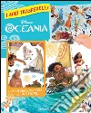 Oceania. I miei trasferelli libro