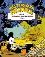 Una melodia misteriosa. O come Topolino incontra Minni