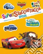 Cars. Superstaccattacca Special. Con adesivi libro