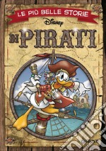 Le più belle storie di pirati libro