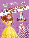 Principesse. Superstaccattacca Special. Con adesivi libro