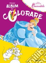 Cenerentola. Primo album da colorare libro