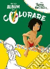 Il libro della giungla. Primo album da colorare libro